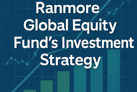 Exploring the Ranmore Global Equity Fund’s Investment Strategy image