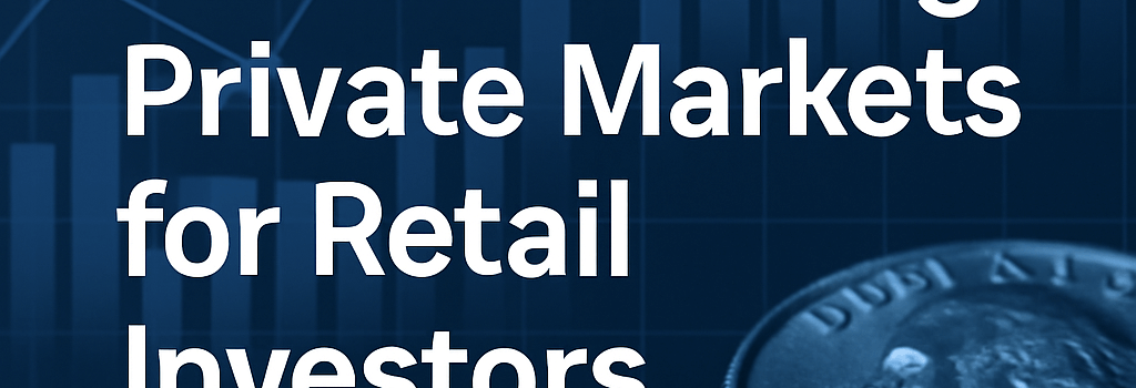 Understanding Private Markets for Retail Investors image