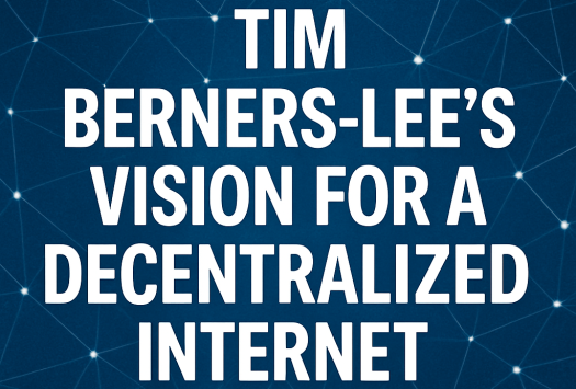Tim Berners-Lee’s Vision for a Decentralized Internet image