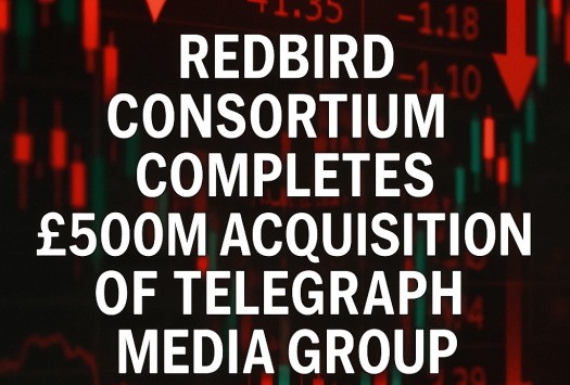 RedBird Consortium Completes £500m Acquisition of Telegraph Media Group image