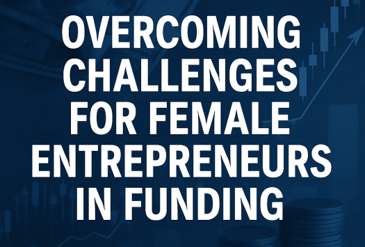 Overcoming Challenges for Female Entrepreneurs in Funding image