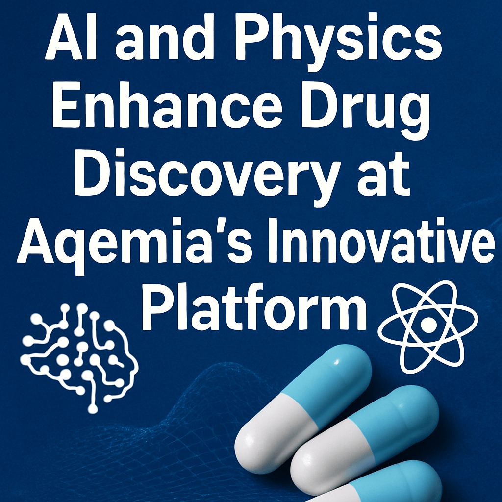 AI and Physics Enhance Drug Discovery at Aqemia’s Innovative Platform image