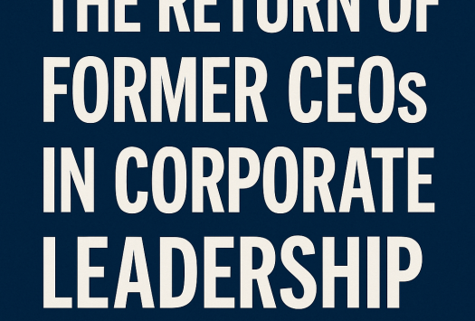 The Return of Former CEOs in Corporate Leadership image