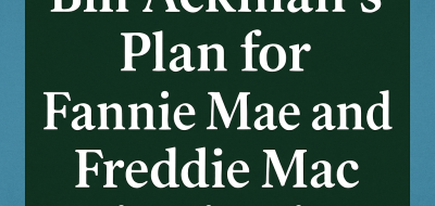 Bill Ackman’s Plan for Fannie Mae and Freddie Mac Privatization image
