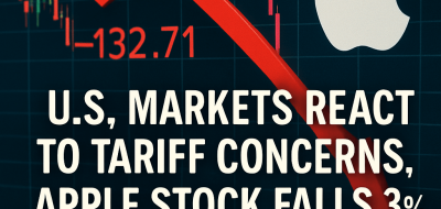 U.S. Markets React to Tariff Concerns, Apple Stock Falls 3% image