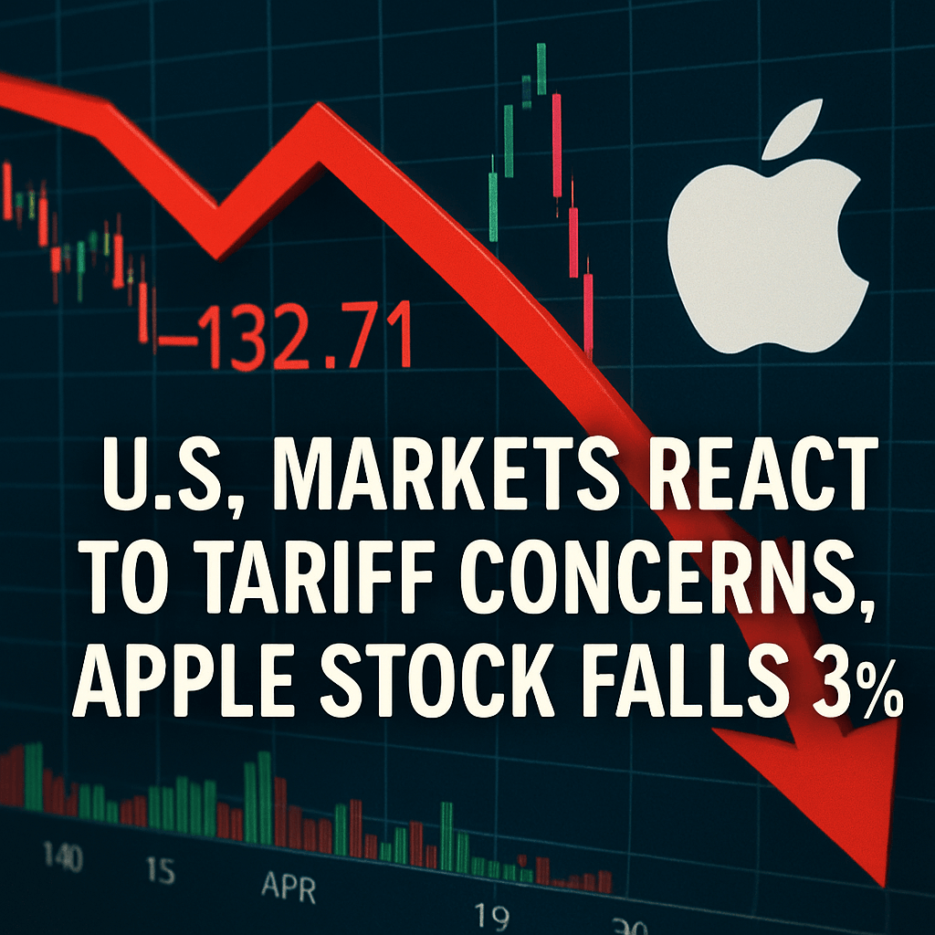 U.S. Markets React to Tariff Concerns, Apple Stock Falls 3% image