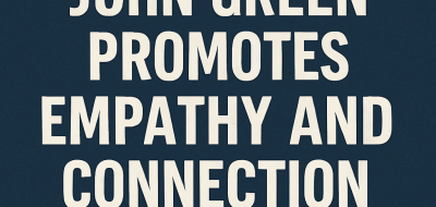 John Green Promotes Empathy and Connection for Gen Z image