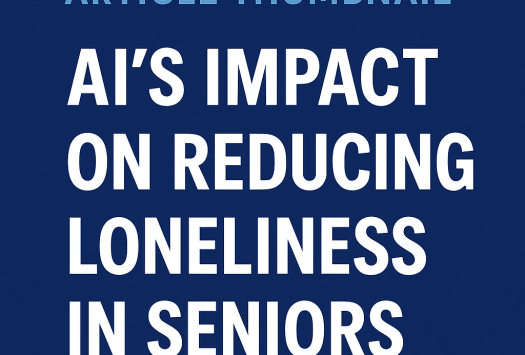 AI’s Impact on Reducing Loneliness in Seniors image