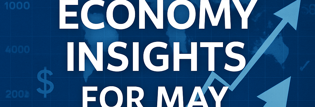 Global Economy Insights for May 2025 image