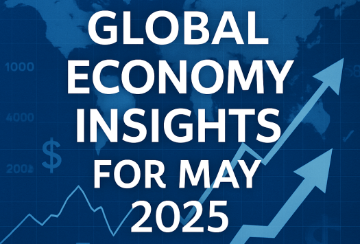 Global Economy Insights for May 2025 image