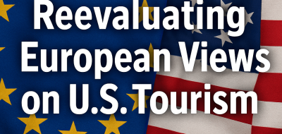 Reevaluating European Views on U.S. Tourism image