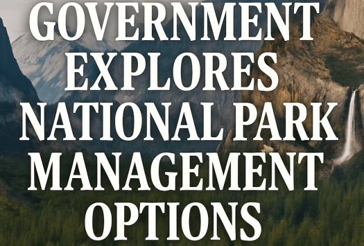 Government Explores National Park Management Options image