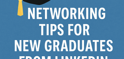 Networking Tips for New Graduates from LinkedIn Experts image