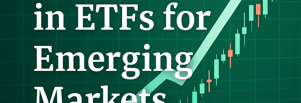Investing in ETFs for Emerging Markets Growth image