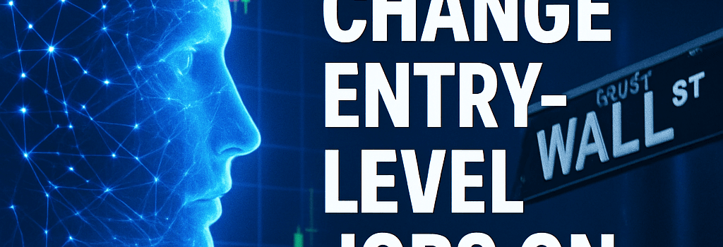 How AI Could Change Entry-Level Jobs on Wall Street image