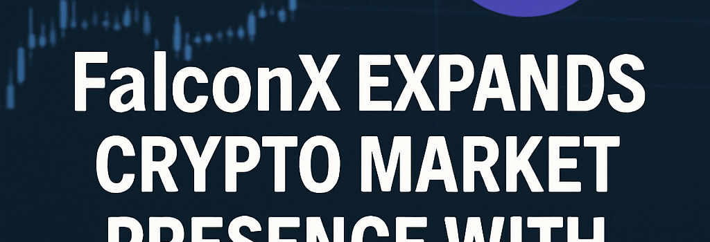 FalconX Expands Crypto Market Presence with Monarq Acquisition image