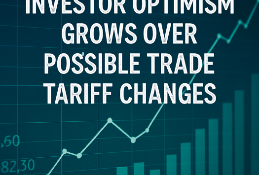 Investor Optimism Grows Over Possible Trade Tariff Changes image