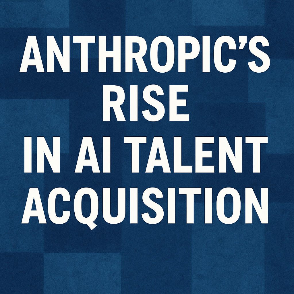 Anthropic’s Rise in AI Talent Acquisition image