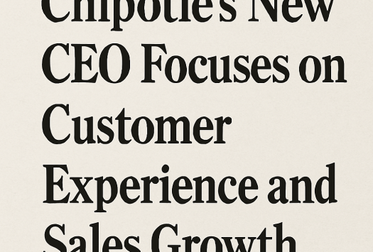 Chipotle’s New CEO Focuses on Customer Experience and Sales Growth image