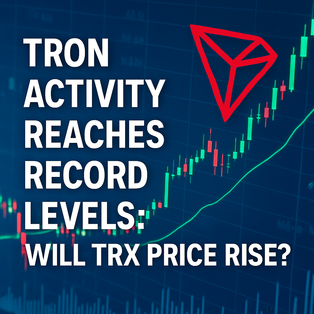 TRON Activity Reaches Record Levels: Will TRX Price Rise? image