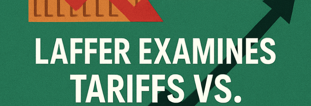 Laffer Examines Tariffs vs. Income Tax as Revenue Sources image