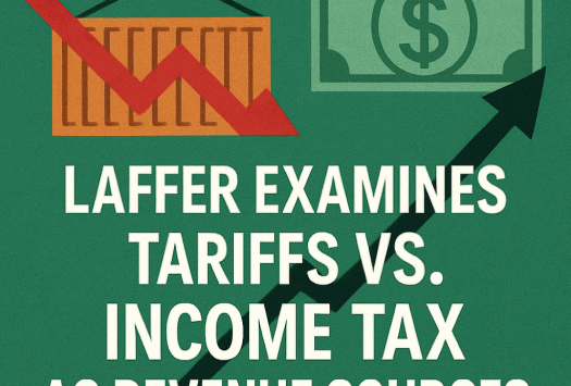 Laffer Examines Tariffs vs. Income Tax as Revenue Sources image