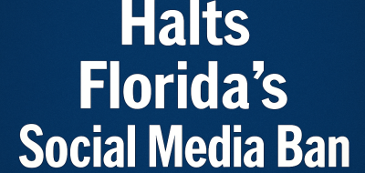 Federal Judge Halts Florida’s Social Media Ban for Minors image