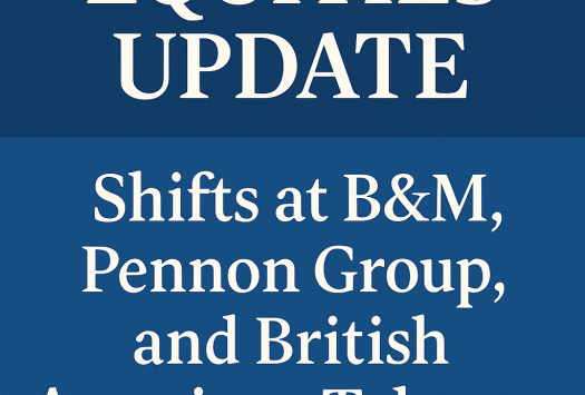 Equities Update: Shifts at B&M, Pennon Group, and British American Tobacco image