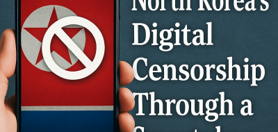 Exploring North Korea’s Digital Censorship Through a Smartphone image