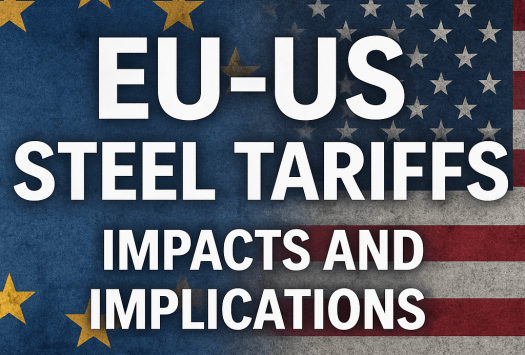 EU-US Steel Tariffs: Impacts and Implications image