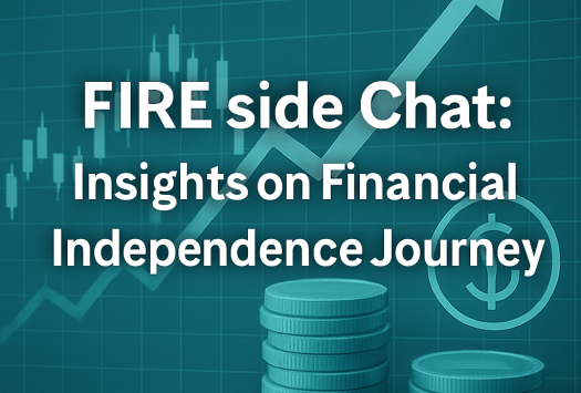 FIRE-side Chat: Insights on Financial Independence Journey image
