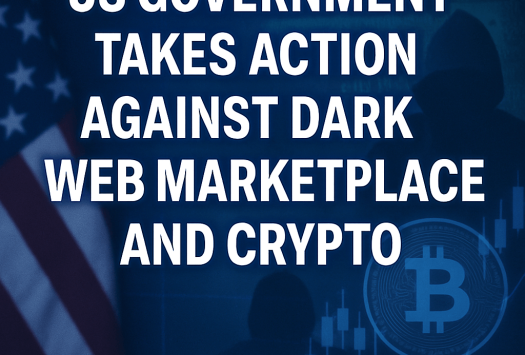 US Government Takes Action Against Dark Web Marketplace and Crypto image
