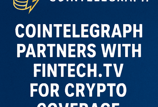Cointelegraph Partners with FINTECH.TV for Crypto Coverage image