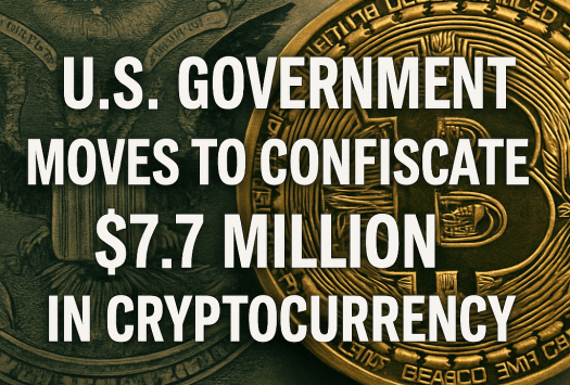 U.S. Government Moves to Confiscate $7.7 Million in Cryptocurrency image