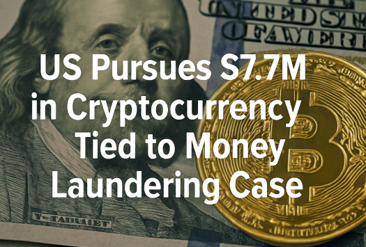 US Pursues $7.7M in Cryptocurrency Tied to Money Laundering Case image