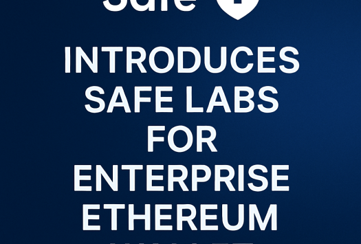 Safe Introduces Safe Labs for Enterprise Ethereum Wallet Development image