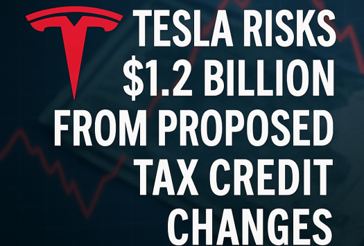 Tesla Risks $1.2 Billion from Proposed Tax Credit Changes image